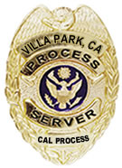 Process server badge - Villa Park, CA